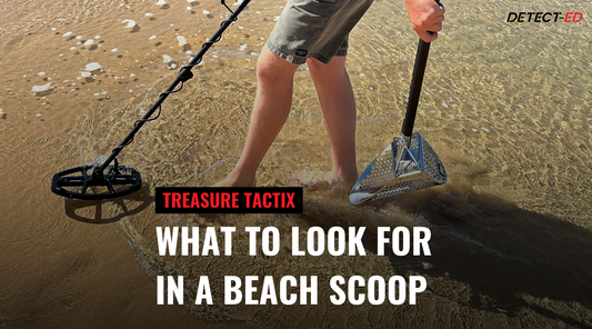 What to look for in a Metal Detecting Beach Scoop